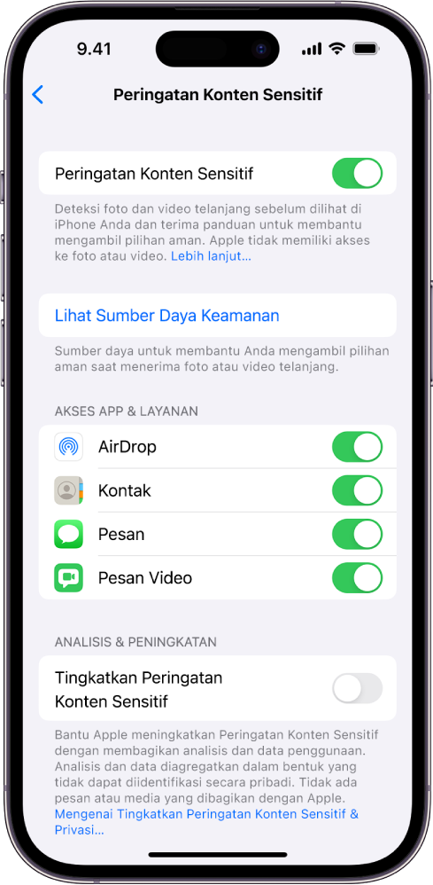 Pengaturan untuk Peringatan Konten Sensitif, dengan tautan berlabel “Lihat Sumber Daya Keamanan” dan tombol berlabel “Tingkatkan Peringatan Konten Sensitif” untuk berbagi analitik dan data penggunaan dengan Apple.