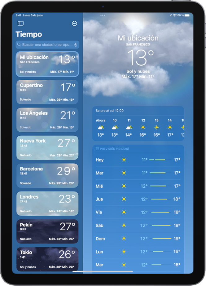 Pantalla Tiempo con la barra lateral en el lado izquierdo de la pantalla. En la barra lateral hay una lista de ciudades que indica la hora actual, la temperatura, la previsión y las temperaturas máxima y mínima. En la parte superior de la lista, la opción “Mi ubicación” está seleccionada y en el lado derecho de la pantalla está la previsión y las condiciones meteorológicas para esa ubicación.