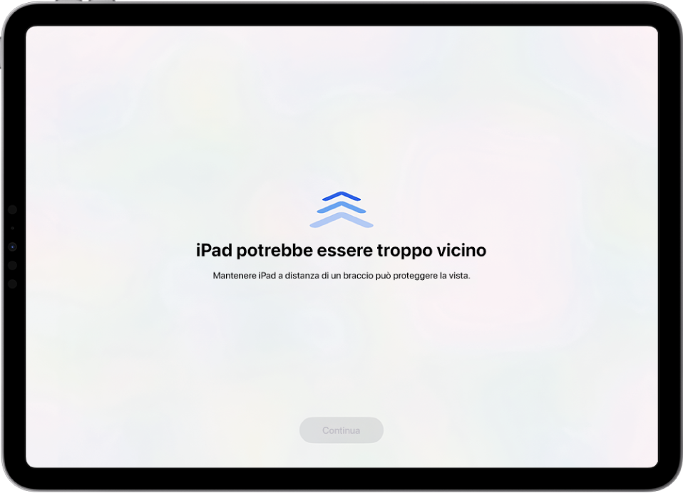 Una schermata con un messaggio che avvisa che iPad è troppo vicino e con un suggerimento di tenerlo a distanza di un braccio. Quando iPad viene allontanato, il pulsante Continua in basso compare e ti consente di tornare alla schermata precedente.