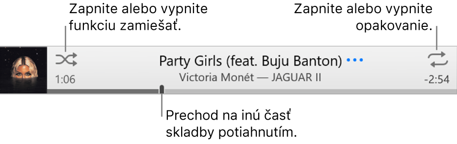 Banner s prehrávanou skladbou. Tlačidlo Zamiešať sa nachádza v ľavom hornom rohu. Tlačidlo Opakovať sa nachádza v pravom hornom rohu. Ak chcete prejsť na inú časť skladby, potiahnite posuvník v indikátore priebehu prehrávania.