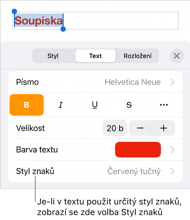 Ovládací prvky formátování textu s nabídkou Styl znaků pod ovládacími prvky v oddílu Barva. Zobrazuje se styl Žádný s hvězdičkou.