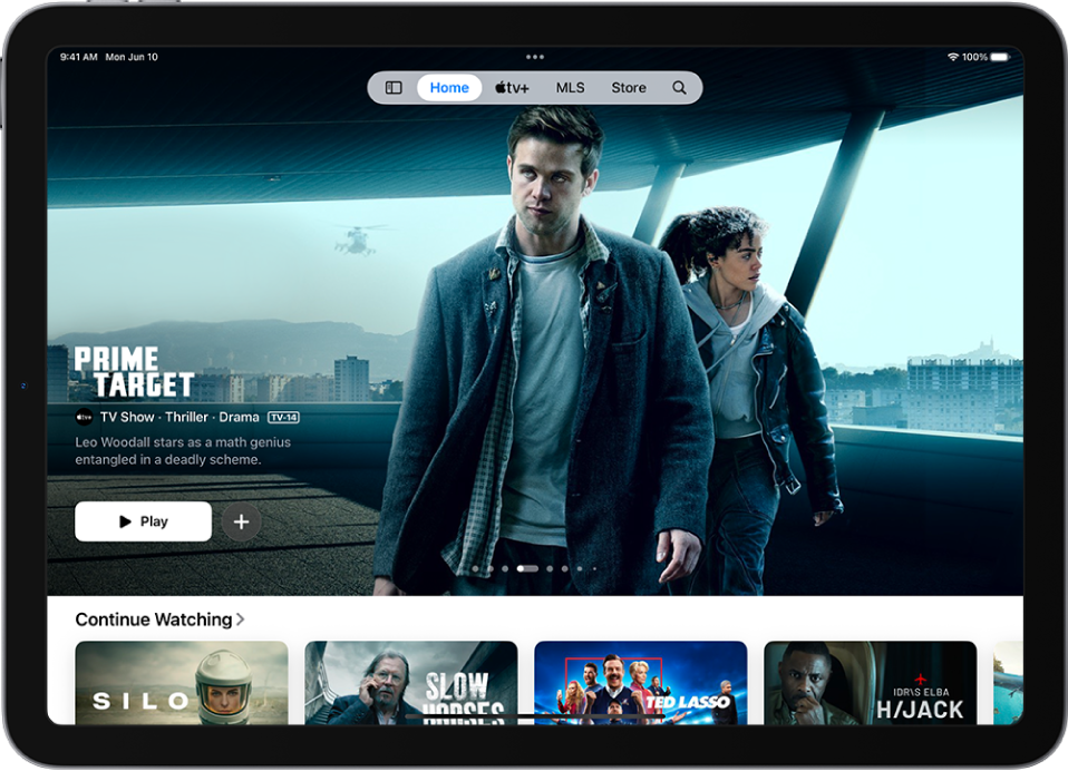 The Home tab showing a featured Apple Original in the center, above the Continue Watching row. At the top of the screen, from left to right, are the Home, Apple TV+, MLS, Store, and Search tabs.