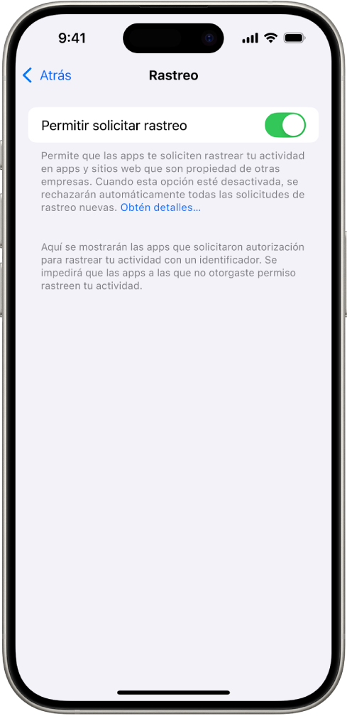 La pantalla Rastreo, con una configuración para controlar si las apps pueden solicitar rastrearte en sitios web y apps que son propiedad de otras empresas.