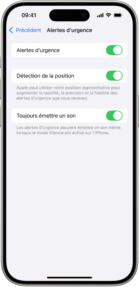 L’écran d’« Alertes d’urgence », avec « Alertes d’urgence », « Détection de la position » et « Toujours émettre un son » activés.