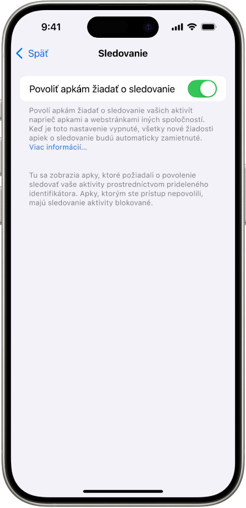 Obrazovka Sledovanie s nastavením na ovládanie, či môžu apky požiadať o vaše sledovanie na webových stránkach alebo apkách vlastnených inými spoločnosťami.