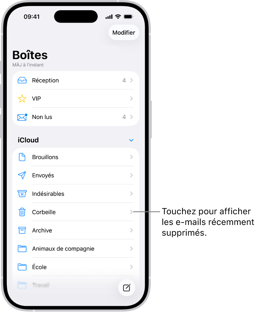 L’écran Boîtes. Sous iCloud, les boîtes sont indiquées de haut en bas, y compris la boîte Corbeille. Touchez-la pour voir les messages supprimés récemment.