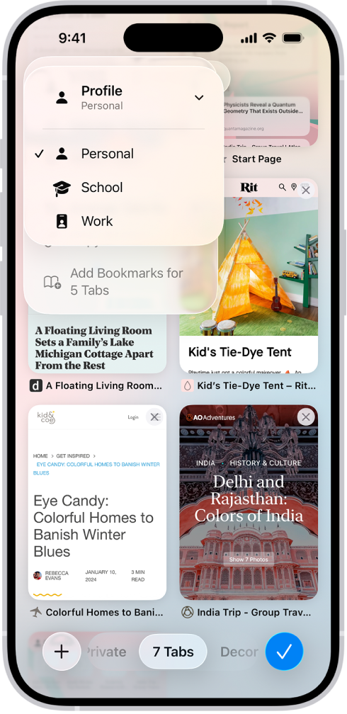 ಪ್ರಸ್ತುತವಾಗಿ ತೆರೆದಿರುವ ಟ್ಯಾಬ್ಗಳು ಹಾಗೂ ವೈಯಕ್ತಿಕ, ಶಾಲೆ ಅಥವಾ ಕೆಲಸದ ಪ್ರೊಫೈಲ್ಗಳನ್ನು ತೋರಿಸುತ್ತಿರುವ iPhone ಸ್ಕ್ರೀನ್. ವೈಯಕ್ತಿಕ ಪ್ರೊಫೈಲ್ ಅನ್ನು ಆಯ್ಕೆಮಾಡಲಾಗಿದೆ.