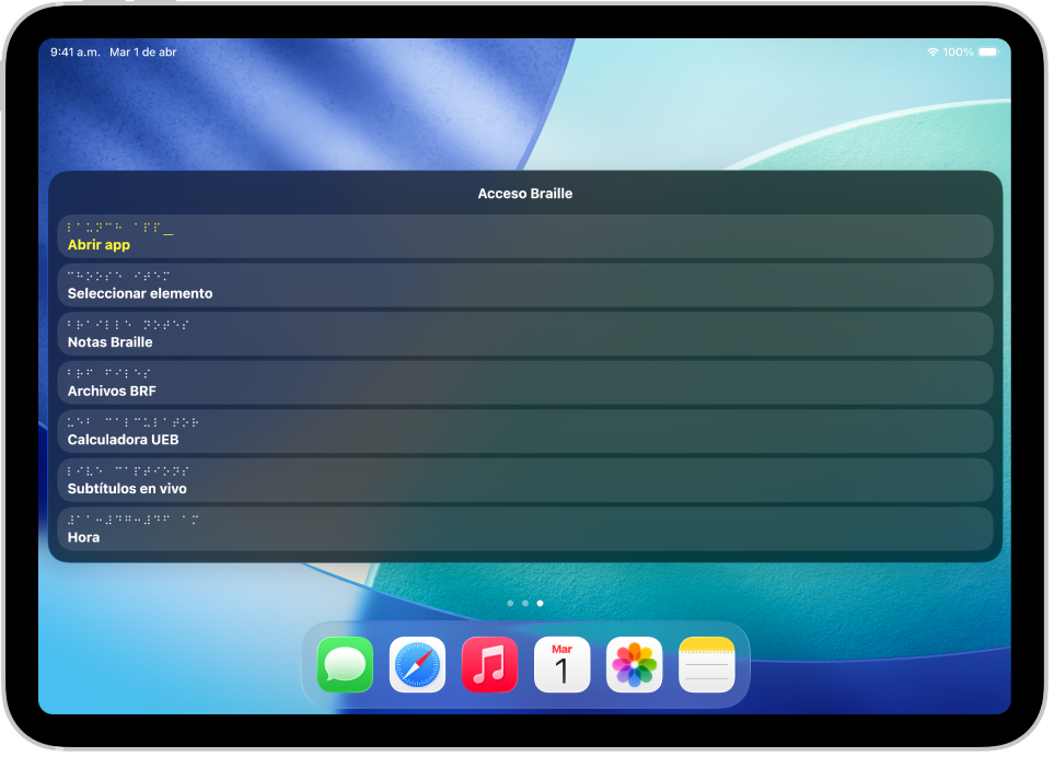 Un iPad con el menú Acceso Braille abierto mostrando las siguientes opciones: Abrir app, Seleccionar elemento, Notas Braille, Archivos BRF, Calculadora UEB, Subtítulos en vivo y Hora.