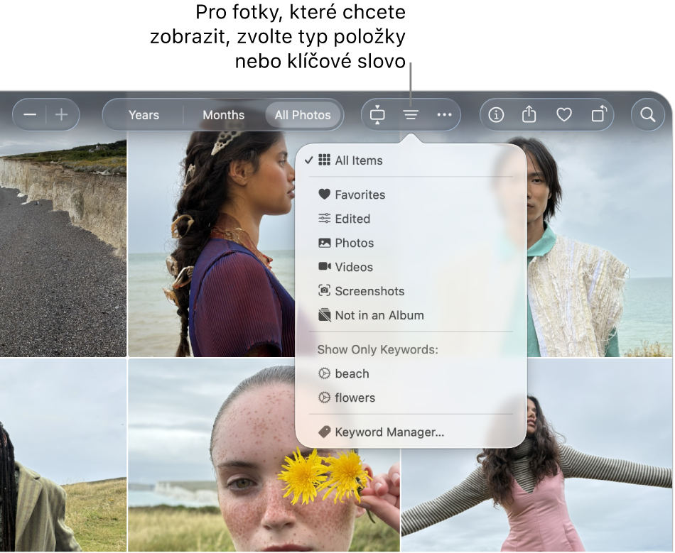 Místní nabídka Filtr, v níž je nastaveno zobrazení všech položek Klikněte na tlačítko Filtr a vyberte typ položky nebo klíčové slovo pro fotky, které chcete zobrazit.