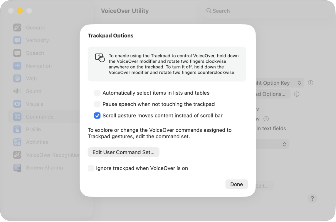 A VoiceOver segédprogram egyik párbeszédpanelén egy beállítás látható, amellyel a trackpaddel vezérelheti VoiceOvert.