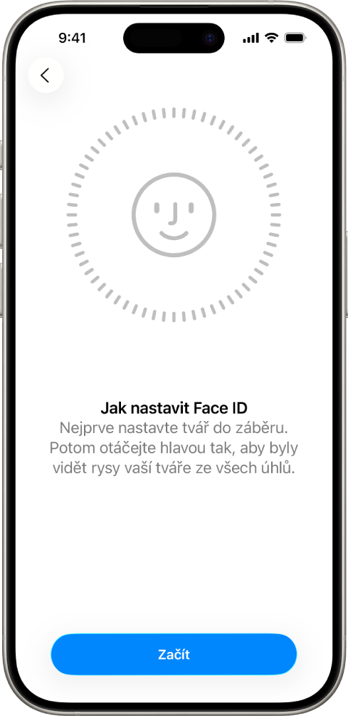 Obrazovka nastavení rozpoznávání Face ID. Na displeji je vidět tvář v kruhu. Text pod ní žádá uživatele, aby pomalým pohybem hlavy opsal celý obvod kruhu.