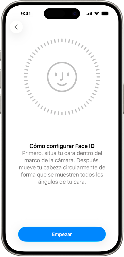 La pantalla de configuración de reconocimiento de Face ID. Se muestra una cara en la pantalla dentro de un círculo. El texto que está debajo le indica al usuario que mueva la cabeza lentamente para completar el círculo.