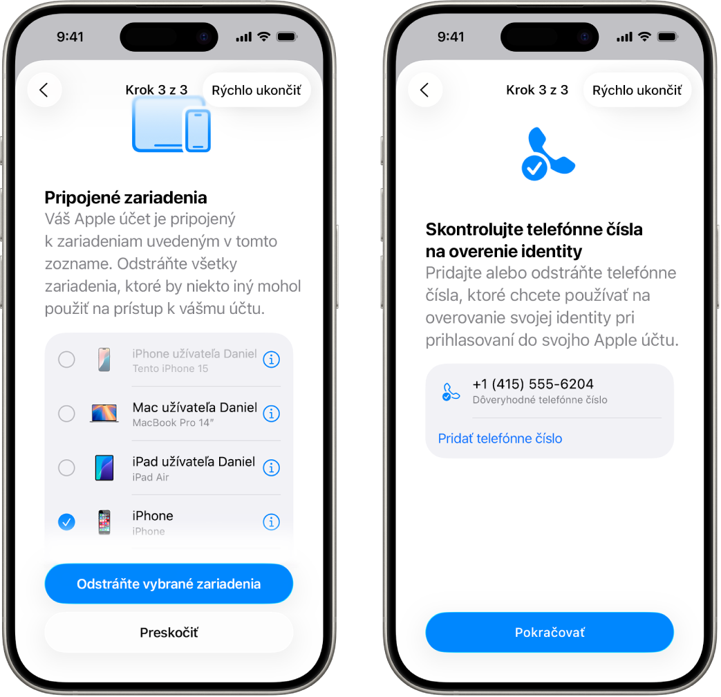Dve obrazovky iPhonu zobrazujúce (1) vybrané zariadenie na odstránenie z dôveryhodných zariadení a (2) obrazovku na úpravu dôveryhodných telefónnych čísel.