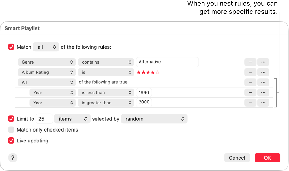 The Smart Playlist dialog: Use the Nest button on the right to create additional, nested rules to get more specific results.