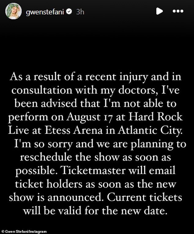 'As a result of a recent injury and in consultation with my doctors, I've been advised that I'm not able to perform on August 17 at Hard Rock Live at Etess Arena in Atlantic City,' she wrote on Saturday, August 10