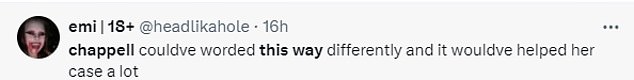 'chappell couldve worded this way differently and it wouldve helped her case a lot' while another penned: 'This is very disappointing'