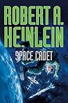 Space Cadet by Robert A. Heinlein Space Cadet by Robert A. Heinlein