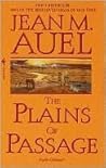 The Plains of Passage by Jean M. Auel The Plains of Passage by Jean M. Auel