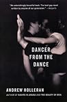 Dancer from the Dance by Andrew Holleran Dancer from the Dance by Andrew Holleran