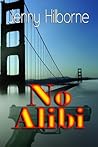 No Alibi (Doucette, #1) No Alibi