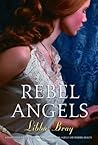 Rebel Angels by Libba Bray Rebel Angels by Libba Bray