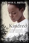 Kindred by Octavia E. Butler Kindred by Octavia E. Butler