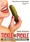 Tickle His Pickle! by Sadie Allison Tickle His Pickle! by Sadie Allison