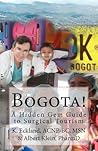 Bogota! by K. Eckland Bogota! by K. Eckland