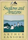 Swallows and Amazons by Arthur Ransome Swallows and Amazons by Arthur Ransome