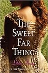 The Sweet Far Thing by Libba Bray The Sweet Far Thing by Libba Bray