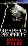 Reaper's Property by Joanna Wylde Reaper's Property by Joanna Wylde