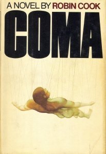 Coma by Robin Cook Coma by Robin Cook