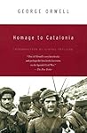 Homage to Catalonia by George Orwell Homage to Catalonia by George Orwell