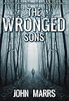 The Wronged Sons by John Marrs The Wronged Sons by John Marrs