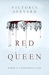 Red Queen by Victoria Aveyard Red Queen by Victoria Aveyard