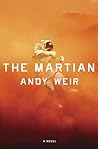 The Martian by Andy Weir The Martian by Andy Weir