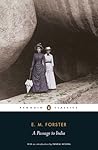 A Passage to India by E.M. Forster A Passage to India by E.M. Forster