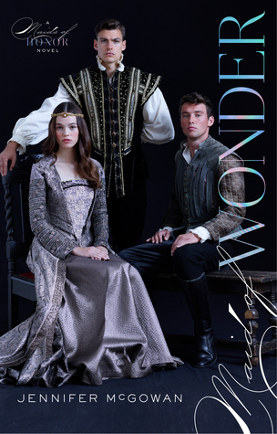 Maid of Wonder (Maids of Honor, #3)