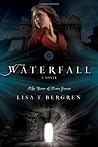 Waterfall by Lisa Tawn Bergren Waterfall by Lisa Tawn Bergren