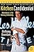 Kitchen Confidential by Anthony Bourdain Kitchen Confidential by Anthony Bourdain