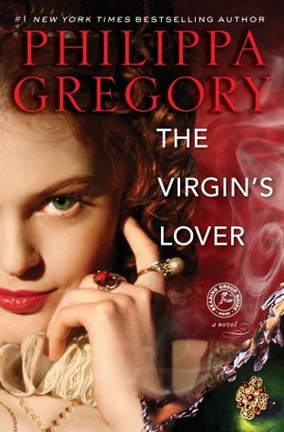 The Virgin's Lover (The Plantagenet and Tudor Novels, #14)
