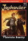 Jayhawker by Patricia Beatty Jayhawker by Patricia Beatty