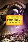 The Poisoner's Handbook by Deborah Blum The Poisoner's Handbook by Deborah Blum