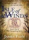 Isle of Winds by James Fahy Isle of Winds by James Fahy