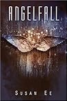 Angelfall by Susan Ee Angelfall by Susan Ee