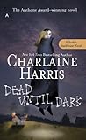 Dead Until Dark by Charlaine Harris Dead Until Dark by Charlaine Harris