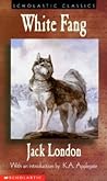 White Fang by Jack London White Fang by Jack London