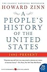 A People’s History of the United States by Howard Zinn A People’s History of the United States by Howard Zinn