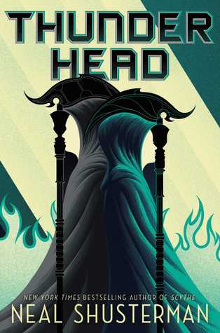 Thunderhead by Neal Shusterman Thunderhead by Neal Shusterman