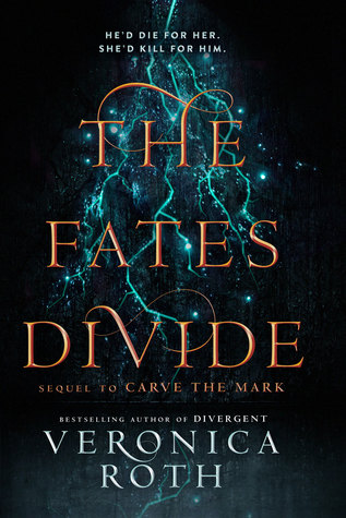 The Fates Divide by Veronica Roth The Fates Divide by Veronica Roth